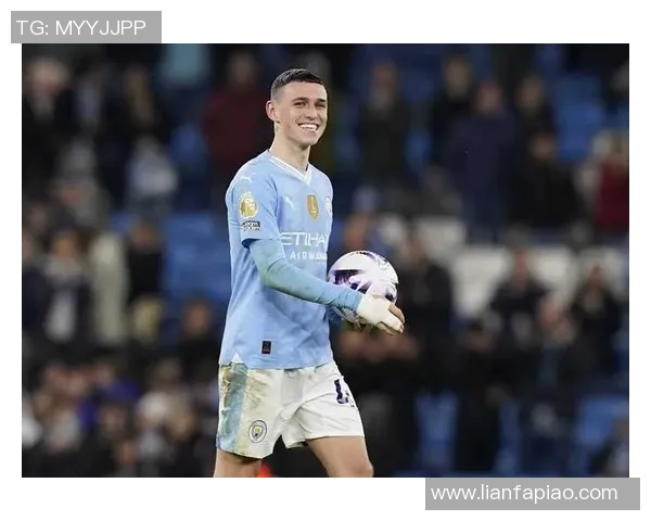 福登在曼城崛起之路：从青训小将到英超明星的成长故事